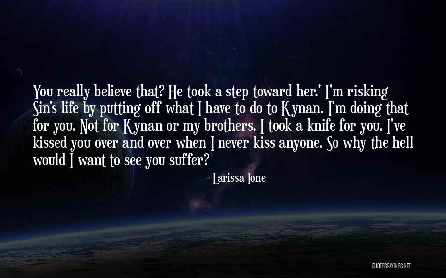 I'm Not Really Over You Quotes By Larissa Ione I'm Not Really Over You Quotes By Larissa Ione