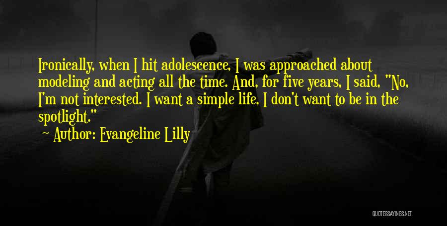 I'm Not Simple Quotes By Evangeline Lilly