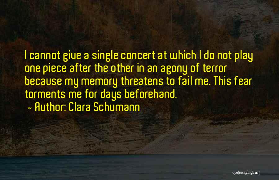 I'm Not Single Because Quotes By Clara Schumann