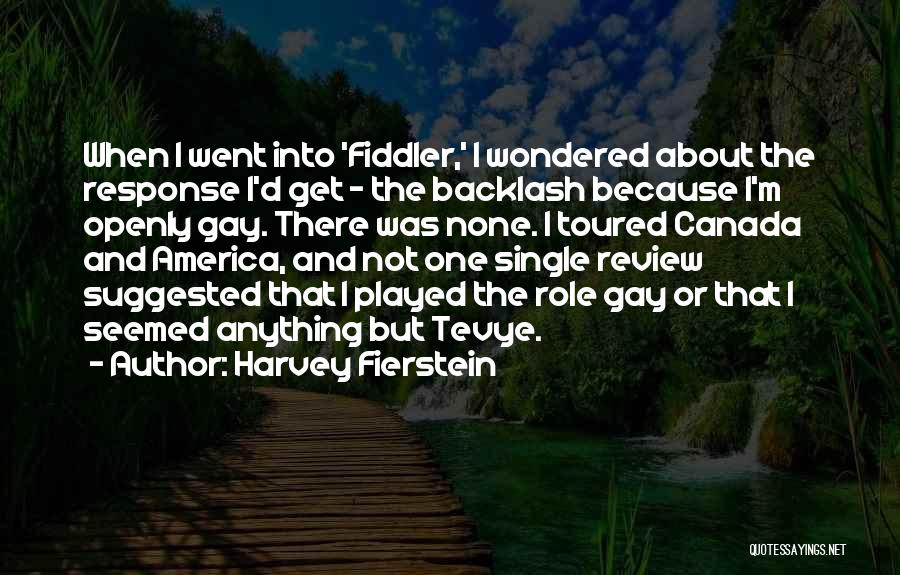 I'm Not Single Because Quotes By Harvey Fierstein