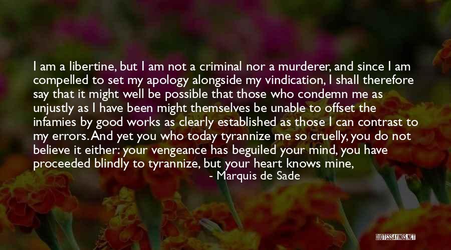 I'm Not So Innocent Quotes By Marquis De Sade