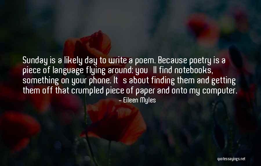 Im Not Spiteful Quotes By Eileen Myles Im Not Spiteful Quotes By Eileen Myles