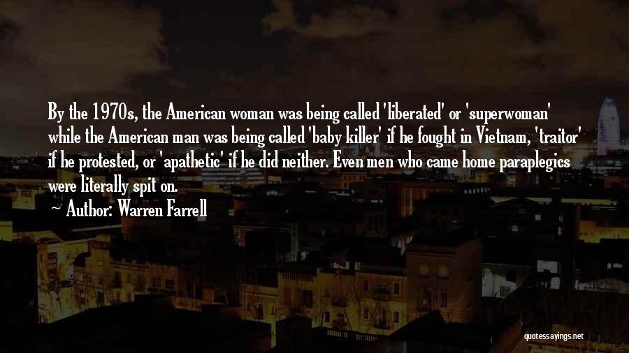 I'm Not Superwoman Quotes By Warren Farrell