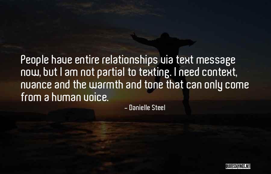 I'm Not Texting Quotes By Danielle Steel I'm Not Texting Quotes By Danielle Steel