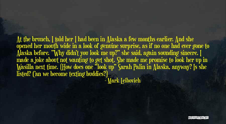I'm Not Texting Quotes By Mark Leibovich I'm Not Texting Quotes By Mark Leibovich