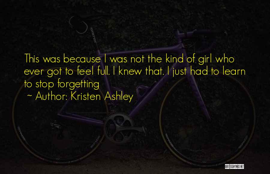 I'm Not That Kind Of Girl Quotes By Kristen Ashley