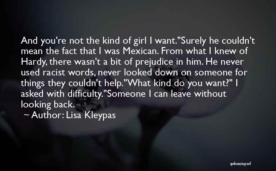 I'm Not That Kind Of Girl Quotes By Lisa Kleypas