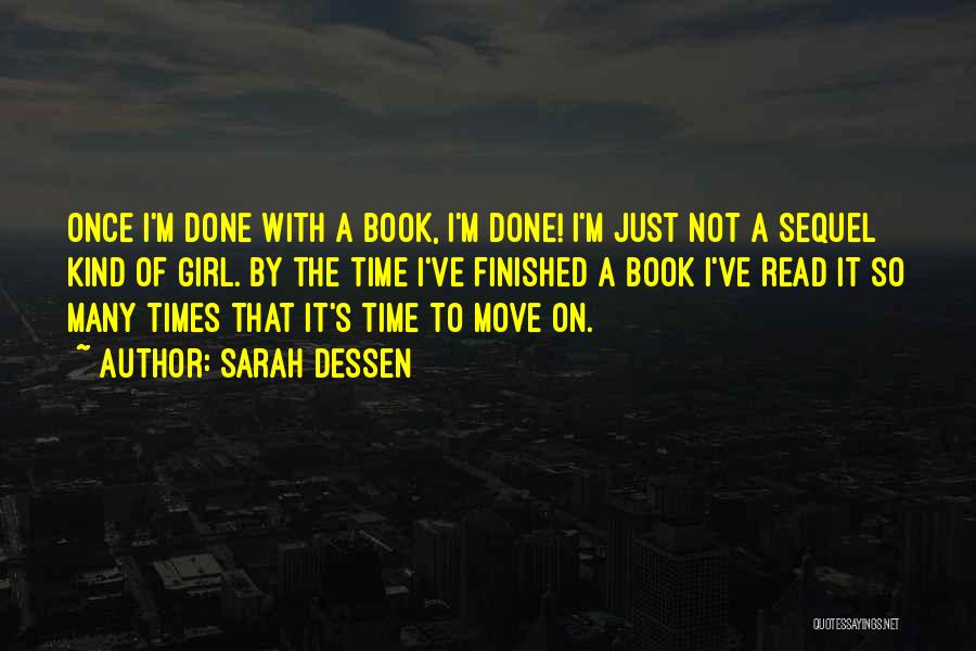 I'm Not That Kind Of Girl Quotes By Sarah Dessen