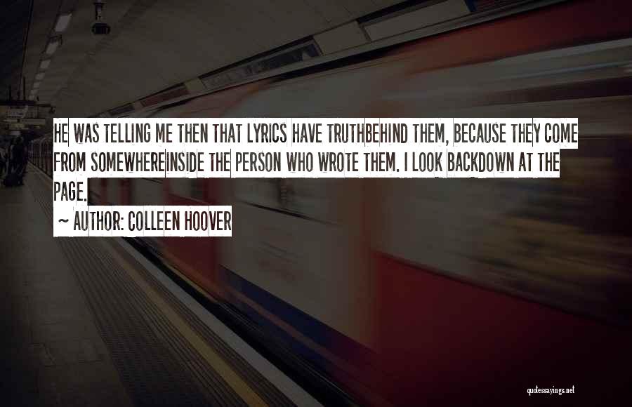 I'm Not The Only One Lyrics Quotes By Colleen Hoover