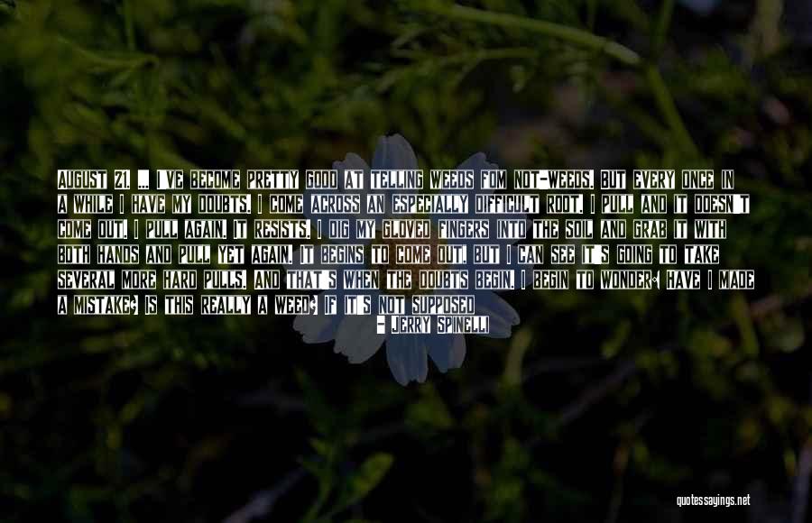 I'm Not There Yet Quotes By Jerry Spinelli I'm Not There Yet Quotes By Jerry Spinelli
