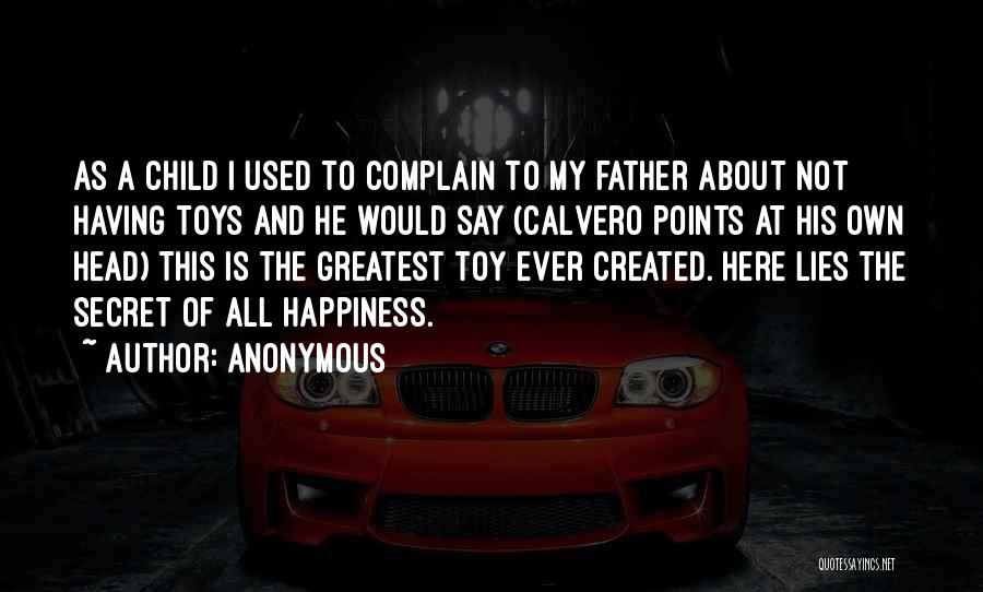 I'm Not Toy Quotes By Anonymous