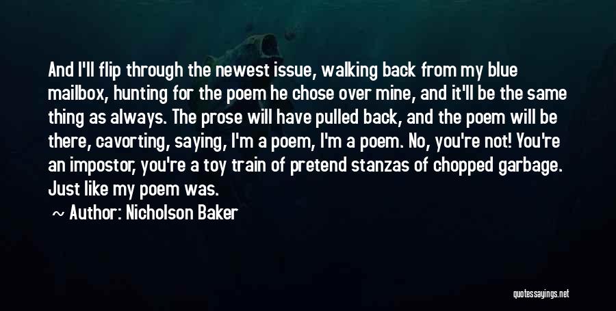 I'm Not Toy Quotes By Nicholson Baker