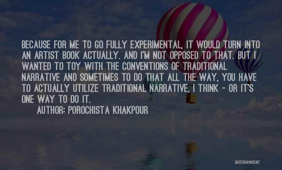 I'm Not Toy Quotes By Porochista Khakpour