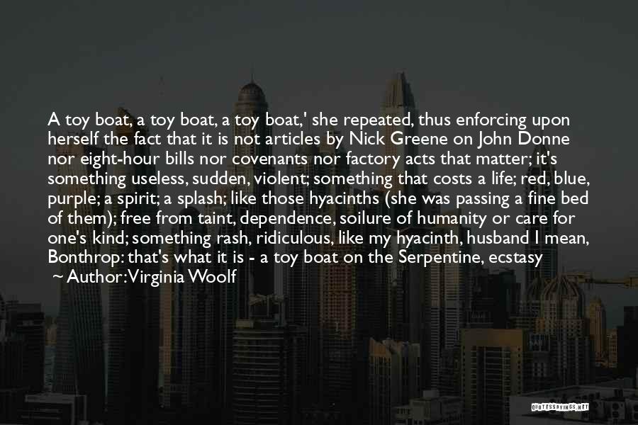 I'm Not Toy Quotes By Virginia Woolf