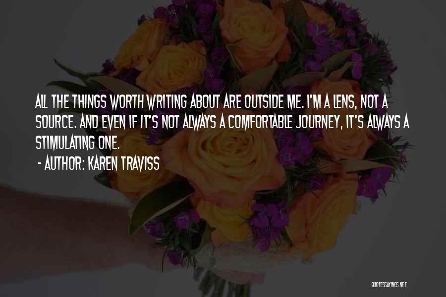 I'm Not Worth It Quotes By Karen Traviss