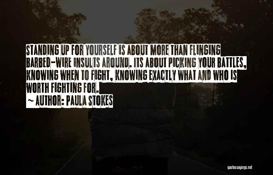 I'm Not Worth The Fight Quotes By Paula Stokes