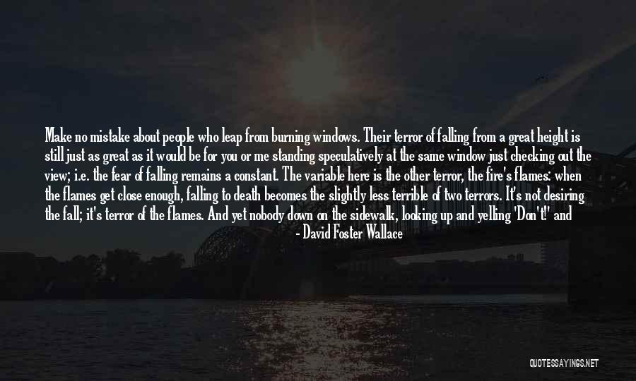 I'm Not Yelling Quotes By David Foster Wallace