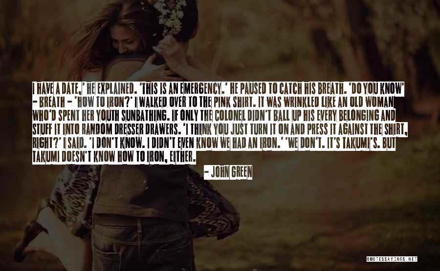 I'm Not Yelling Quotes By John Green I'm Not Yelling Quotes By John Green