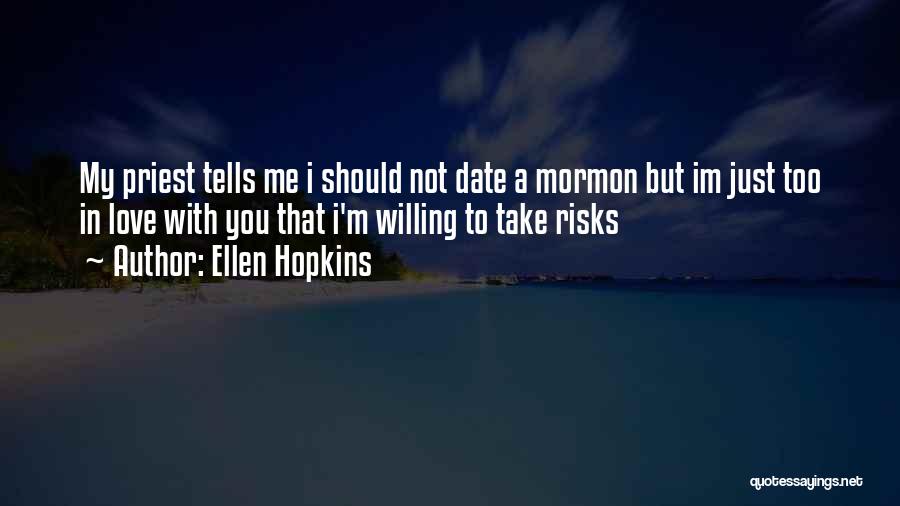 I'm Not You Im Me Quotes By Ellen Hopkins