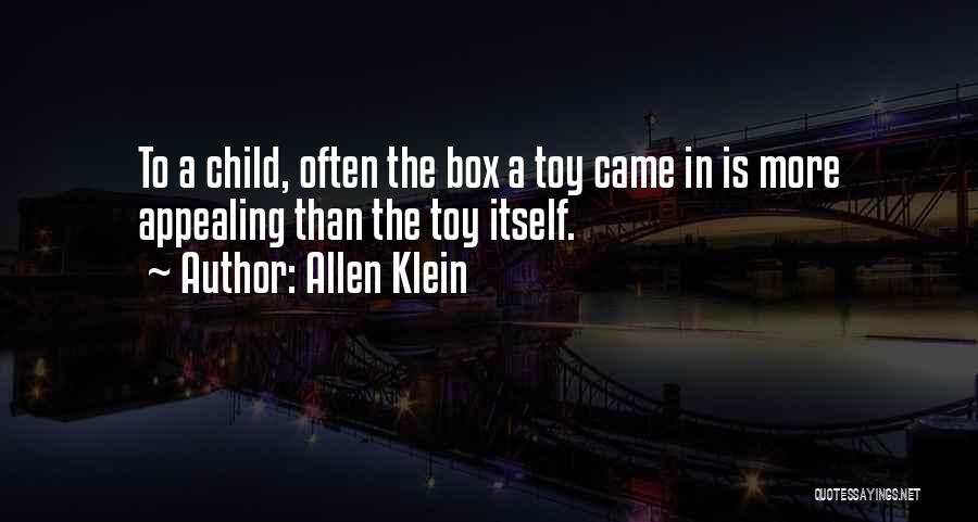 I'm Not Your Toy Quotes By Allen Klein