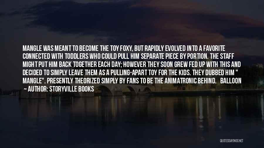 I'm Not Your Toy Quotes By Storyville Books