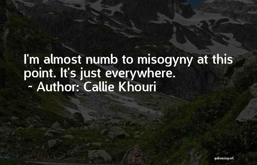 I'm Numb Quotes By Callie Khouri