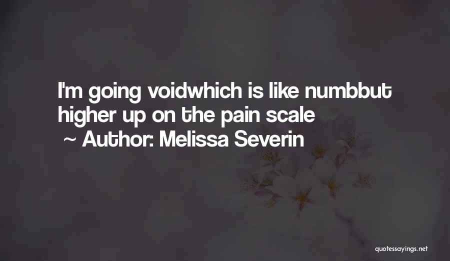 I'm Numb Quotes By Melissa Severin