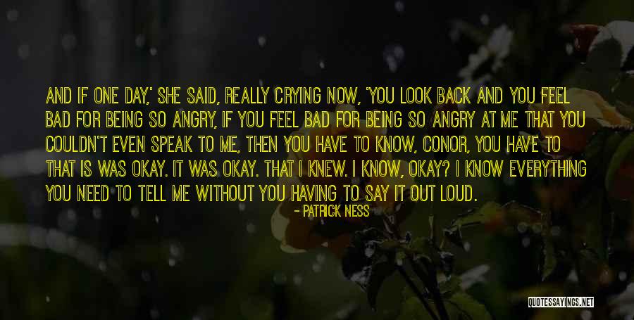 I'm Okay Without You Quotes By Patrick Ness I'm Okay Without You Quotes By Patrick Ness