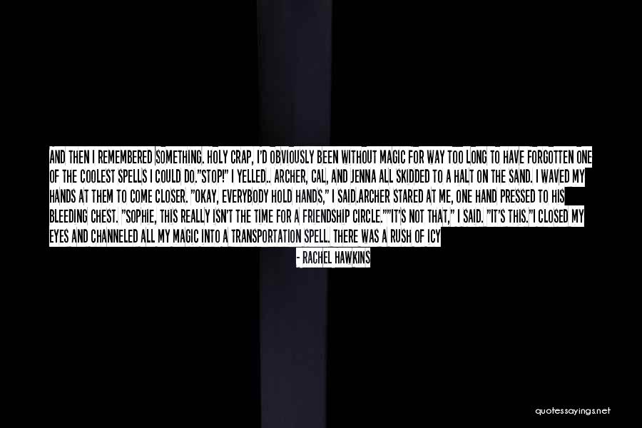 I'm Okay Without You Quotes By Rachel Hawkins I'm Okay Without You Quotes By Rachel Hawkins