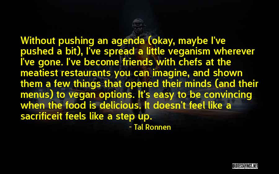 I'm Okay Without You Quotes By Tal Ronnen I'm Okay Without You Quotes By Tal Ronnen