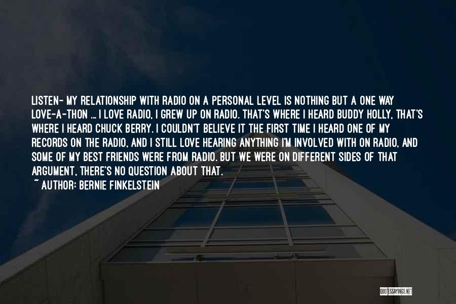 I'm On My Level Quotes By Bernie Finkelstein