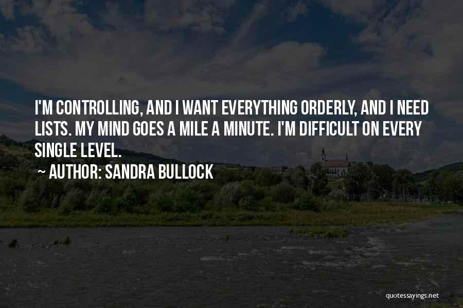 I'm On My Level Quotes By Sandra Bullock