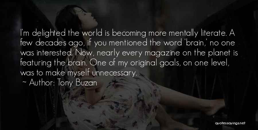 I'm On My Level Quotes By Tony Buzan