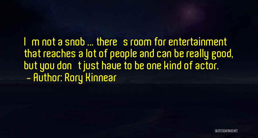 I'm One Of A Kind Quotes By Rory Kinnear