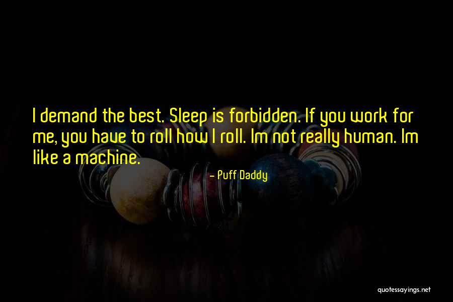 Im Only For You Quotes By Puff Daddy Im Only For You Quotes By Puff Daddy