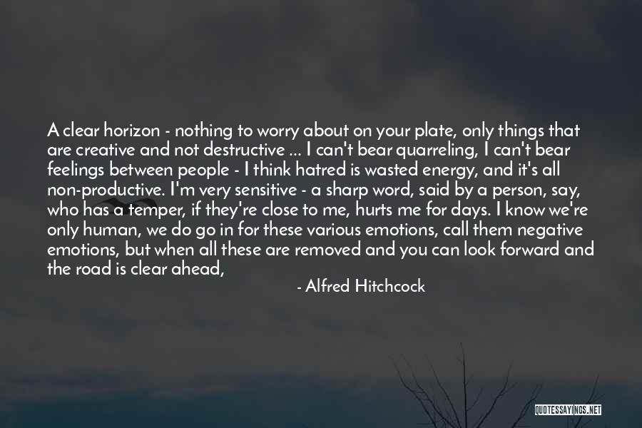 I'm Only Human Quotes By Alfred Hitchcock I'm Only Human Quotes By Alfred Hitchcock