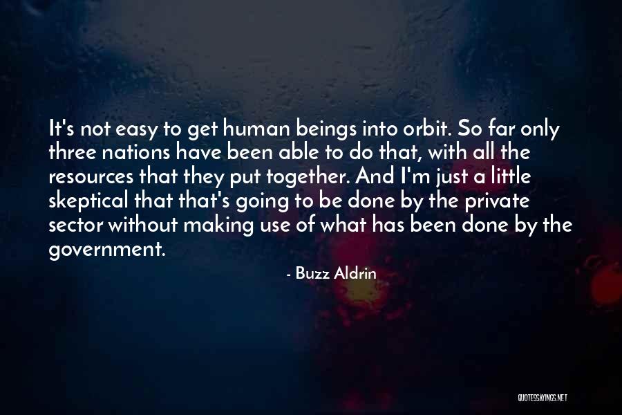 I'm Only Human Quotes By Buzz Aldrin I'm Only Human Quotes By Buzz Aldrin
