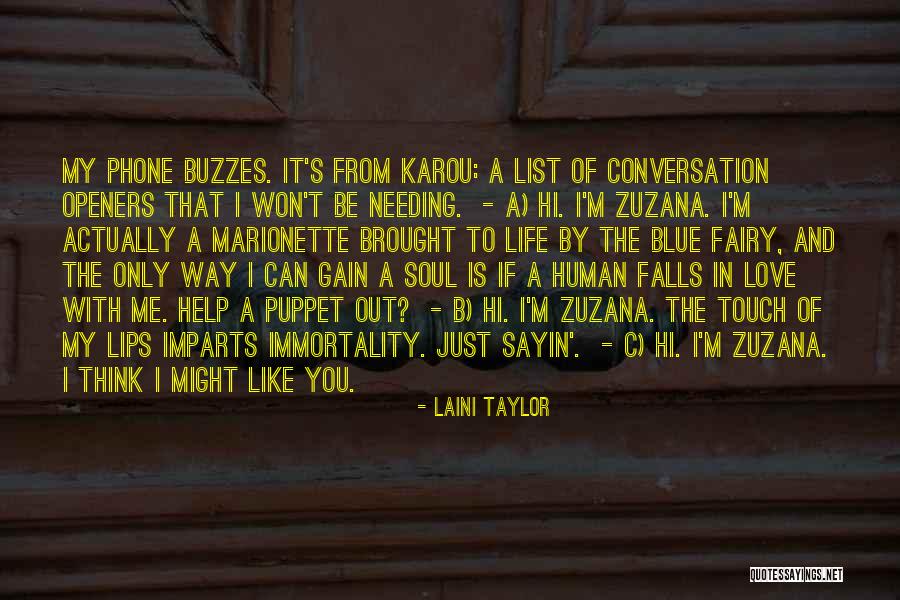 I'm Only Human Quotes By Laini Taylor I'm Only Human Quotes By Laini Taylor