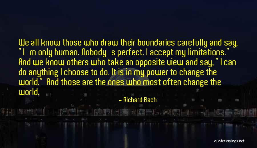 I'm Only Human Quotes By Richard Bach I'm Only Human Quotes By Richard Bach