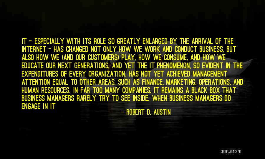 I'm Only Human Quotes By Robert D. Austin I'm Only Human Quotes By Robert D. Austin