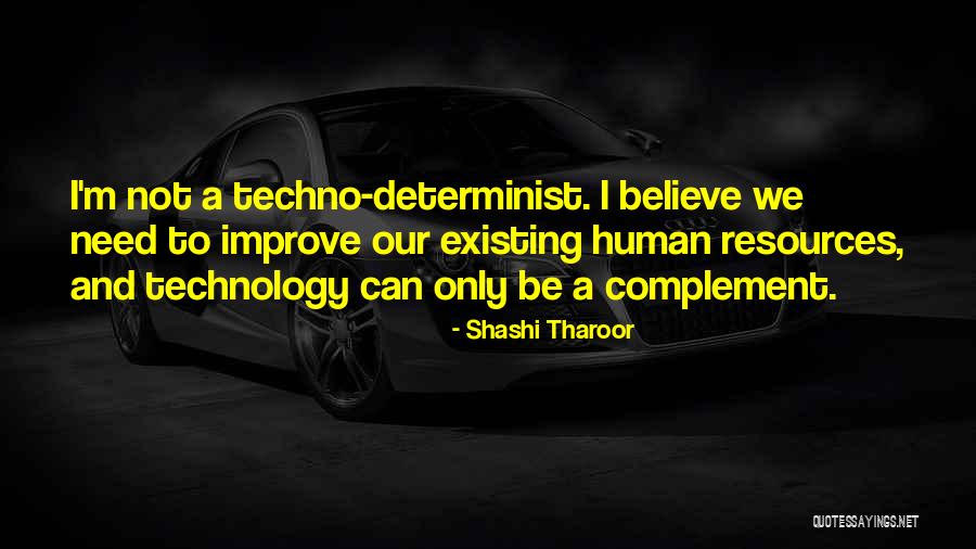 I'm Only Human Quotes By Shashi Tharoor I'm Only Human Quotes By Shashi Tharoor