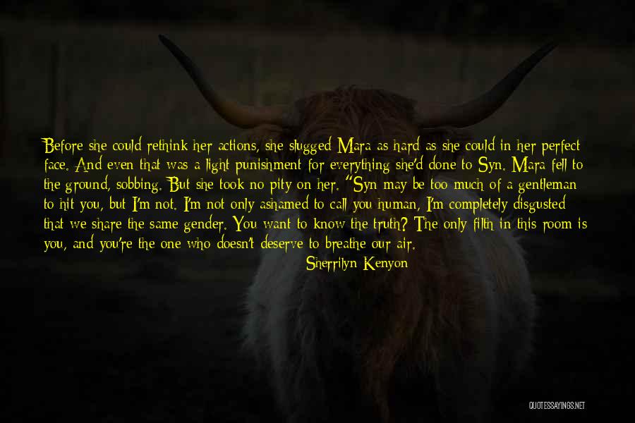 I'm Only Human Quotes By Sherrilyn Kenyon I'm Only Human Quotes By Sherrilyn Kenyon