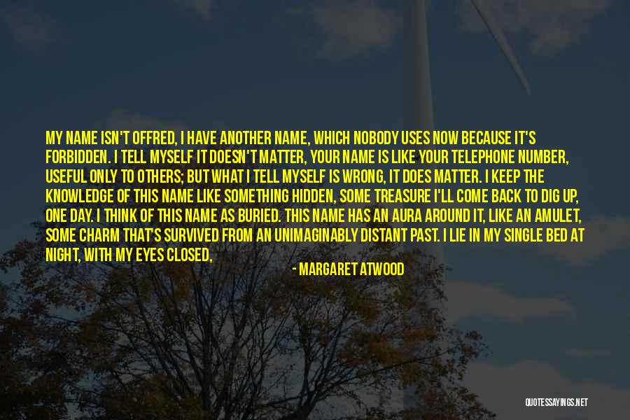 I'm Only Single Because Quotes By Margaret Atwood I'm Only Single Because Quotes By Margaret Atwood
