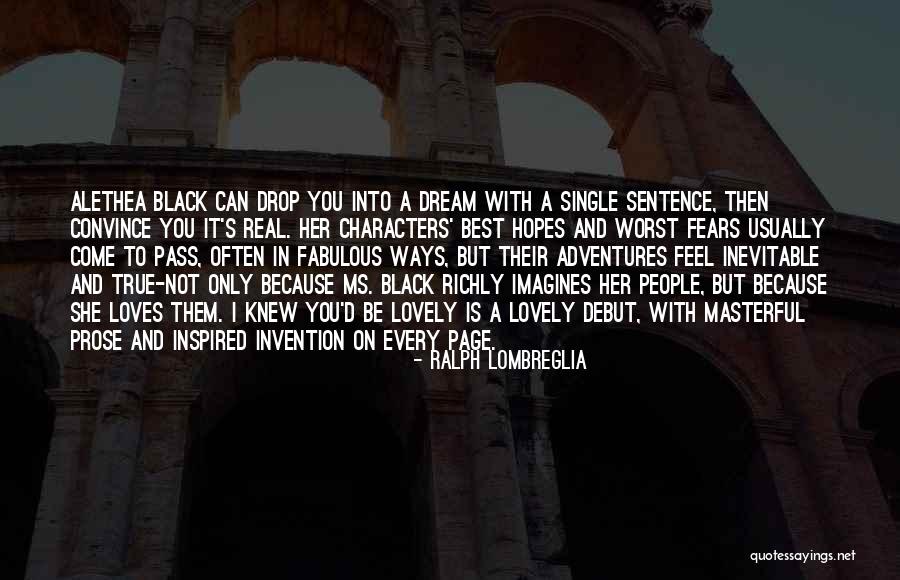 I'm Only Single Because Quotes By Ralph Lombreglia I'm Only Single Because Quotes By Ralph Lombreglia