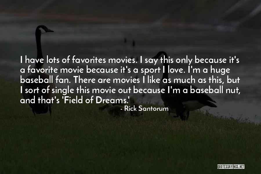 I'm Only Single Because Quotes By Rick Santorum I'm Only Single Because Quotes By Rick Santorum