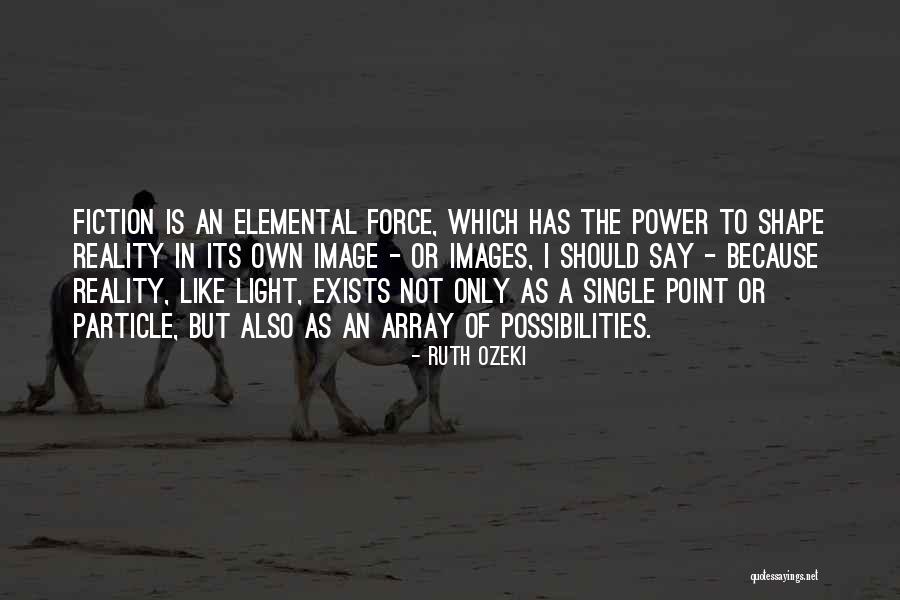 I'm Only Single Because Quotes By Ruth Ozeki I'm Only Single Because Quotes By Ruth Ozeki