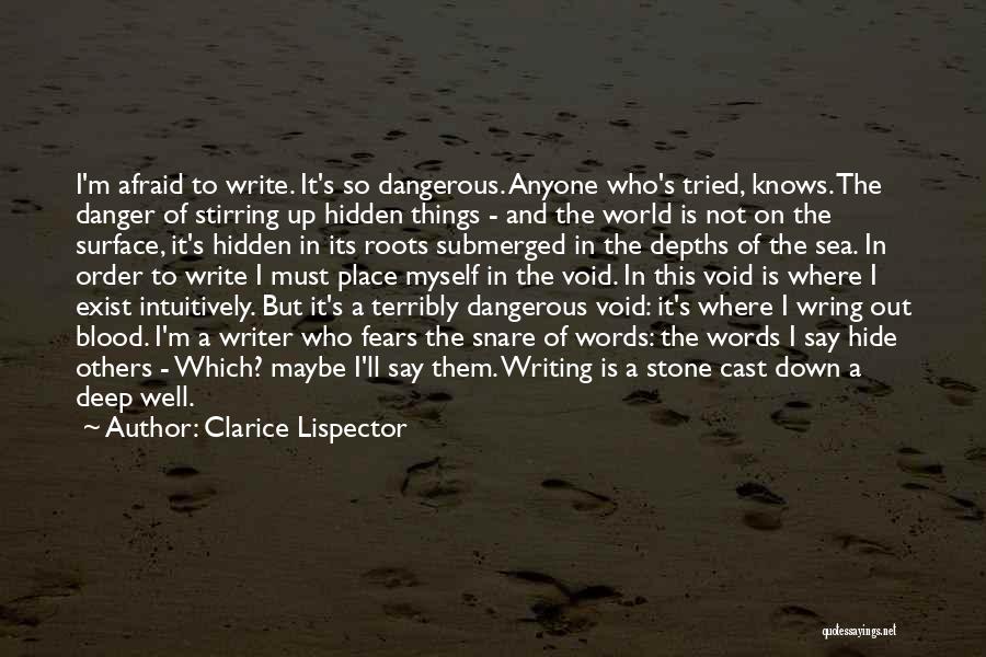 I'm Out Of Order Quotes By Clarice Lispector