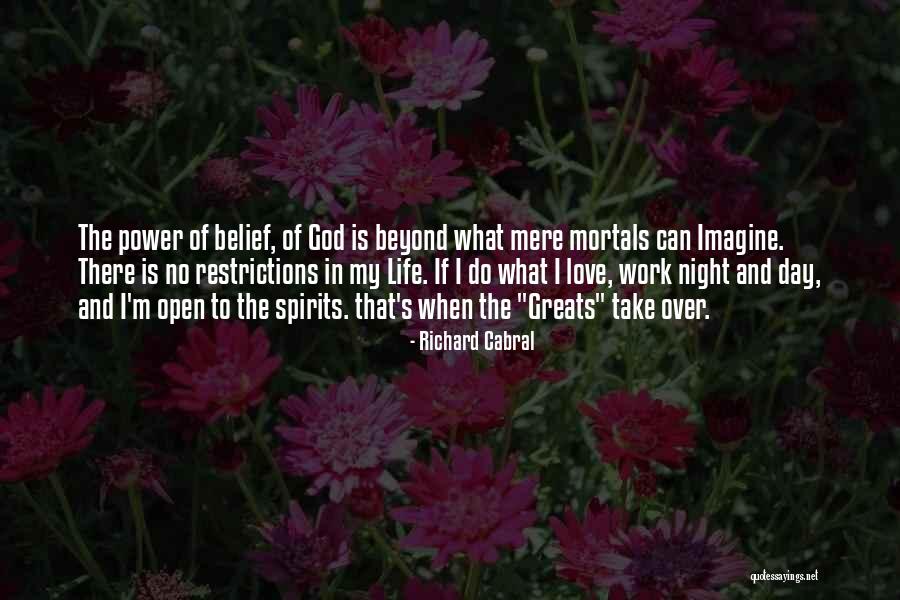 I'm Over Life Quotes By Richard Cabral I'm Over Life Quotes By Richard Cabral