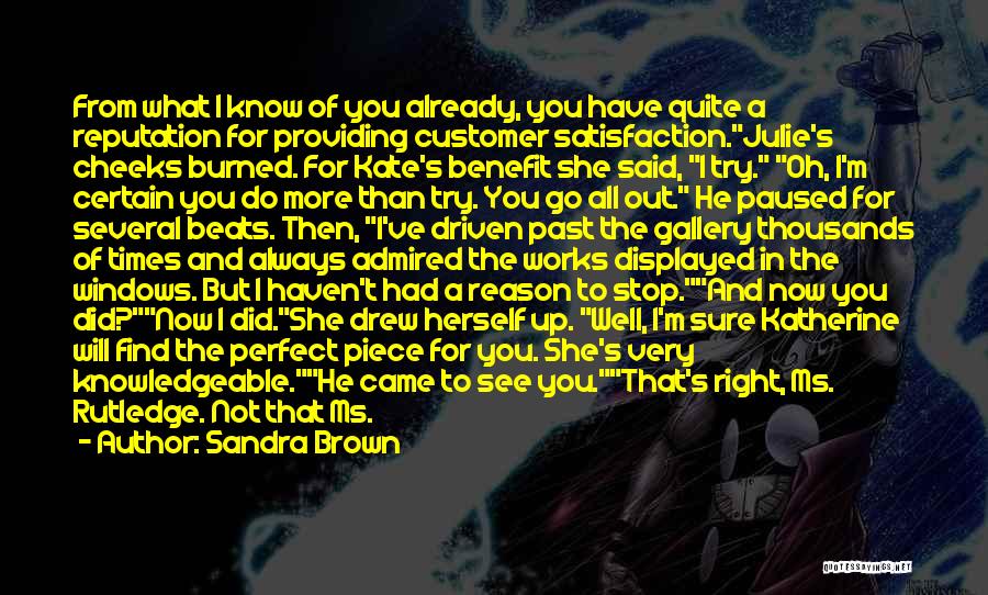 I'm Over You Now Quotes By Sandra Brown