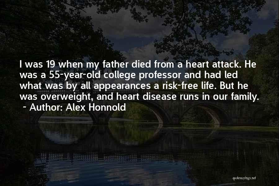 I'm Overweight Quotes By Alex Honnold